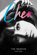 Cher: Part One - black and white photo of Cher's face