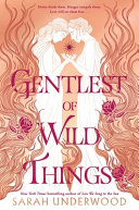 Image for "The Gentlest of Wild Things"