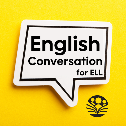 English Conversation for ELL - A white talk bubble frames the title with a yellow background